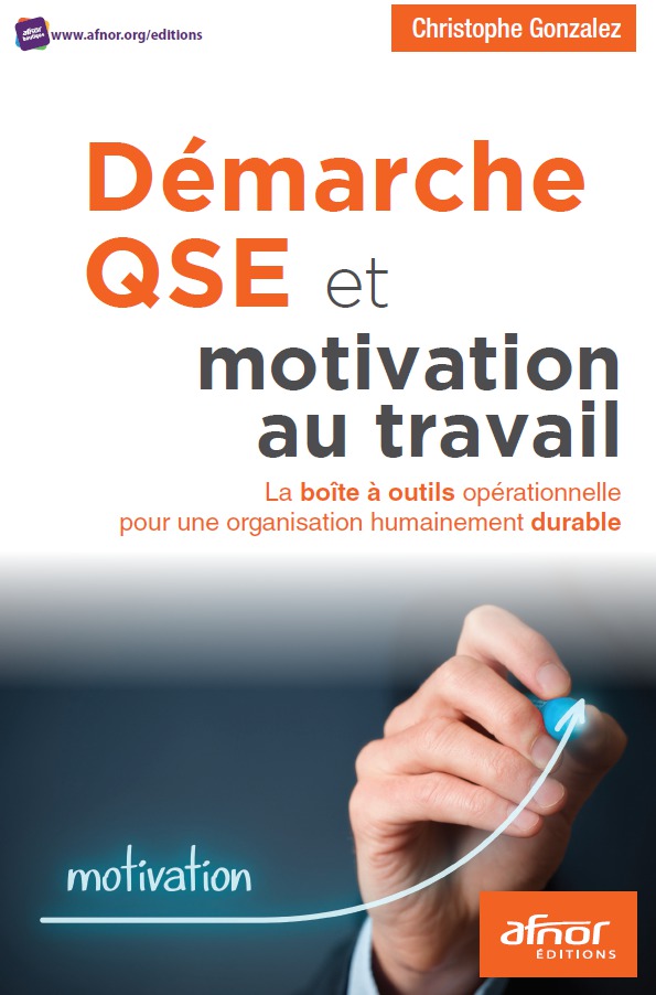 Démarche QSE et motivation au travail