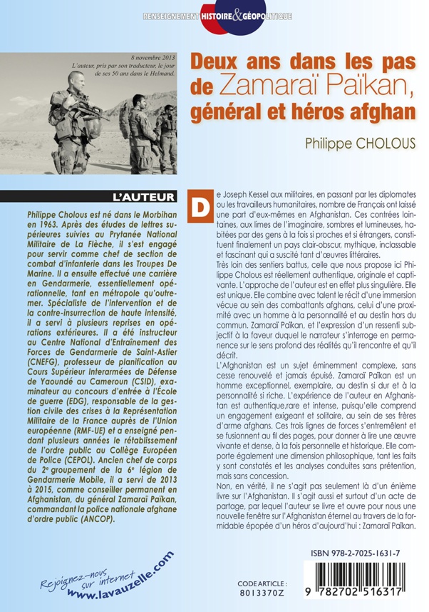 Deux ans dans les pas de Zamaraï Païkan, général et héros afghan.